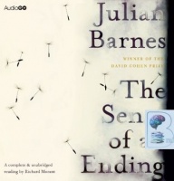 The Sense of an Ending written by Julian Barnes performed by Richard Morant on CD (Unabridged)